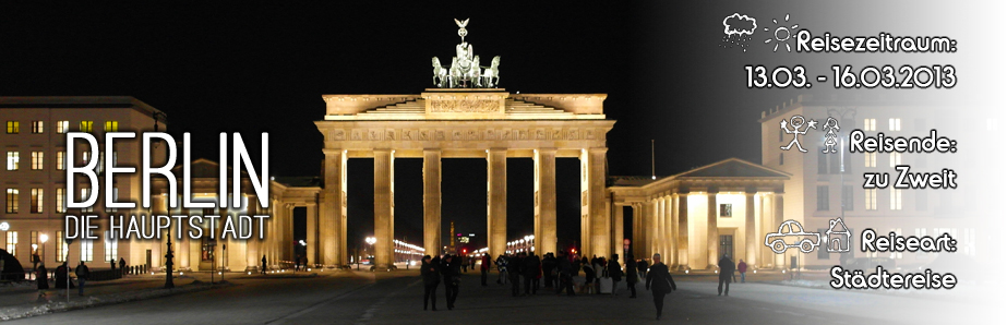 Reisebericht Berlin 2013