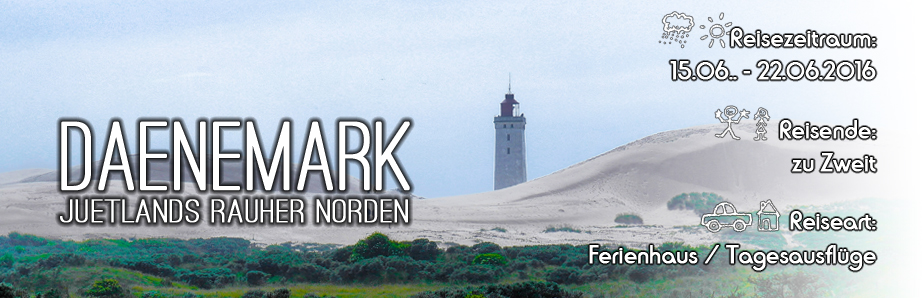 Reisebericht Dänemark 2016