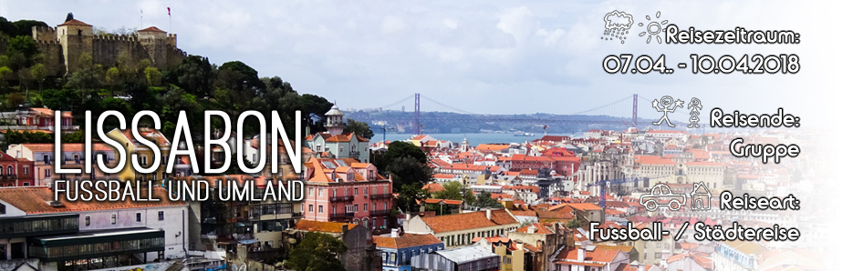 Reisebericht Lissabon 2018